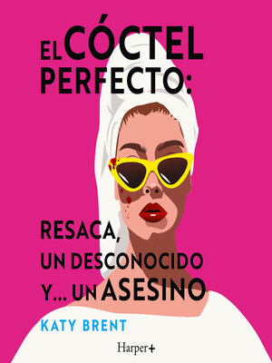 cover image of El cóctel perfecto